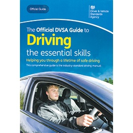 Official DVSA Guide to Driving - The Essential Skills